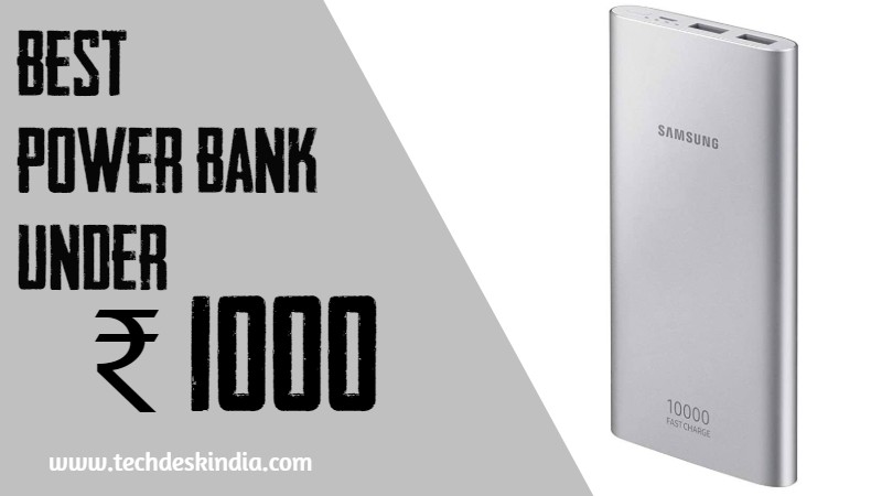 Best Power bank under Rs 1000 in India 