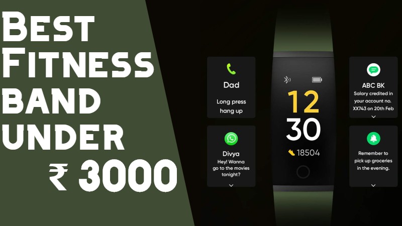 Best Fitness Band Under 3000 In India